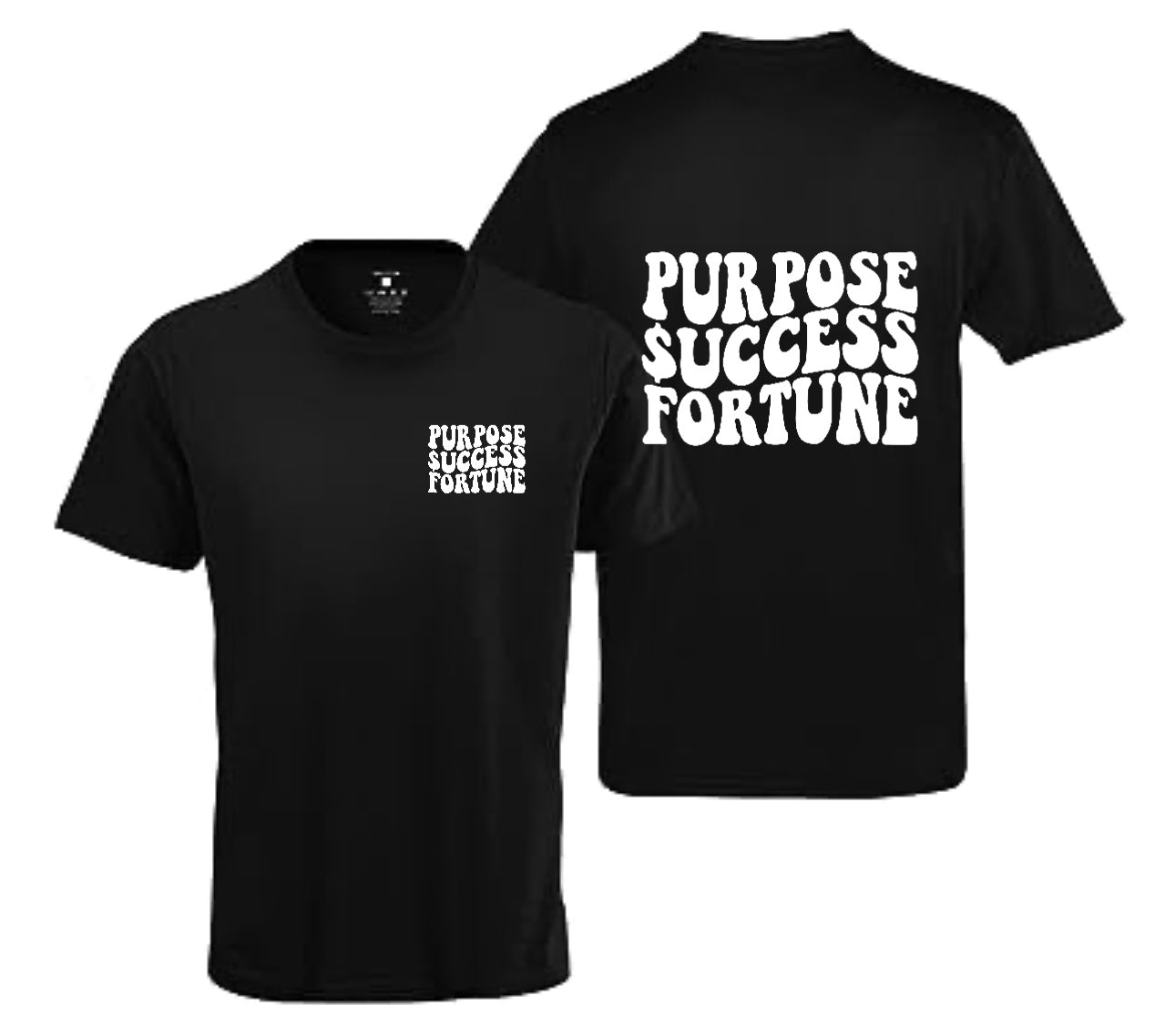 Purpose $uccess Fortune Graphic T-shirt