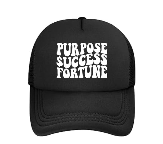 Purpose $uccess Fortune Trucker Hat